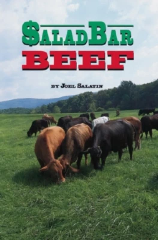 Salad Bar Beef by Joel Salatin Book