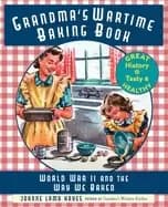 grandmas wartime baking book world war ii and the way we baked