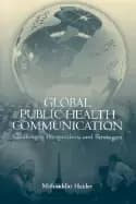 global public health communication challenges perspectives and strategies