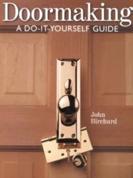 Doormaking by John Birchard Paperback