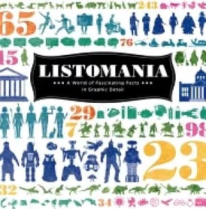 listomania a world of fascinating facts in graphic detail
