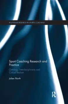 Sport Coaching Research and PracticeOntology Interdisciplinarity and Critical Realism