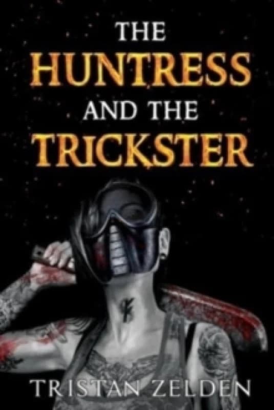 The Huntress and the Trickster Paperback / softback