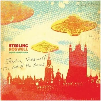 ROSCO aka Sterling Roswell - The Call of the Cosmos CD