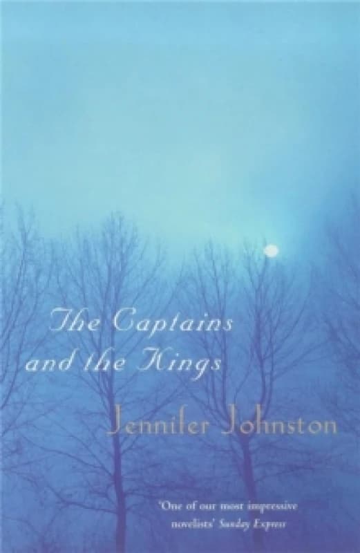 The Captains and the Kings. Paperback. By Jennifer Johnston Books