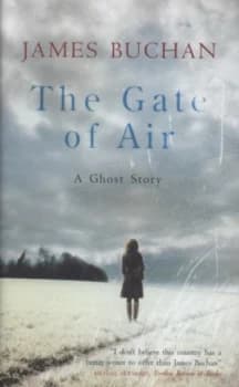 The Gate of Air by James Buchan Hardback