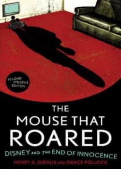 The Mouse That Roared by Henry a Giroux Paperback
