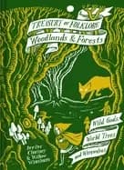 treasury of folklore woodlands and forests wild gods world trees and werew