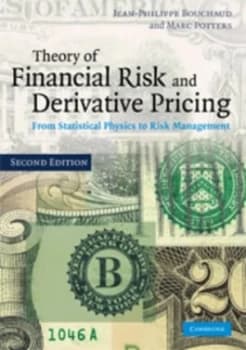 Theory of Financial Risk and Derivative Pricing by Jean-Philippe Bouchaud Paperback