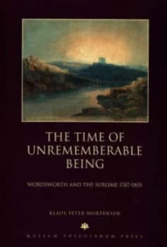 Time of Unrememberable Being by Klaus P Mortensen Hardback