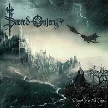 Sacred Outcry - Damned for All Time CD