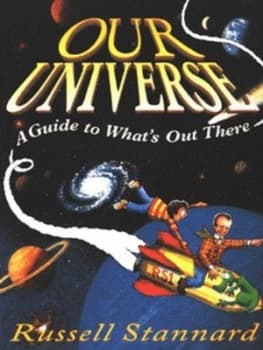 Our Universe by Russell Stannard Book