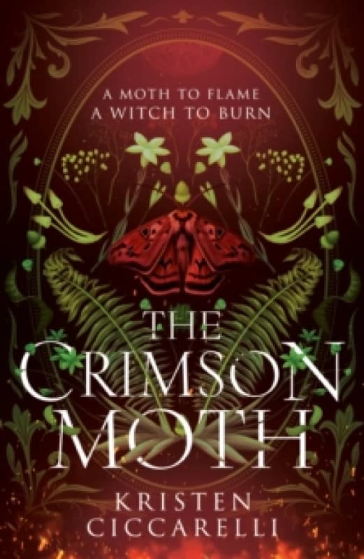 The Crimson Moth. Hardback. By Kristen Ciccarelli Books