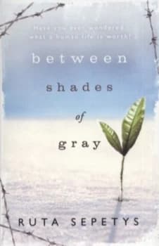 Between Shades of Gray by Ruta Sepetys Paperback