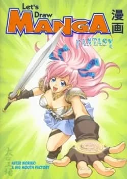 Lets draw manga fantasy by Aster Noriko