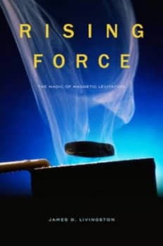 Rising Force by James D Livingston Hardback