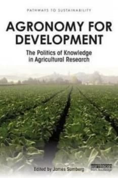 Agronomy for Development by J. E Sumberg Paperback