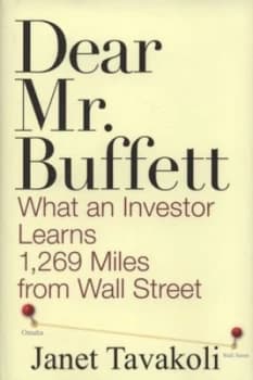 Dear Mr. Buffett by Janet M. Tavakoli Hardback