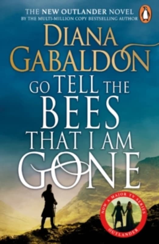 Go Tell the Bees that I am Gone : (Outlander 9) Paperback / softback
