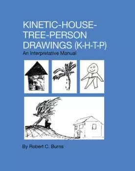 Kinetic House-Tree-Person DrawingsK-H-T-P: An Interpretative Manual