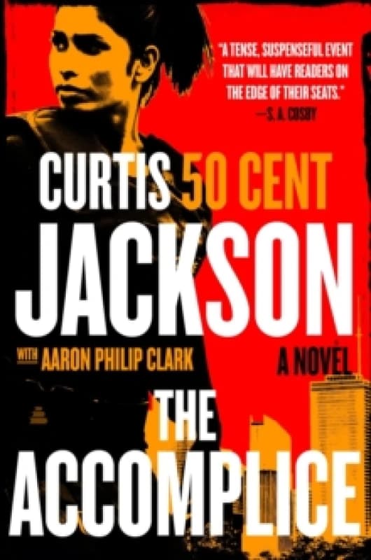 The Accomplice. Paperback. By Curtis Jackson, Aaron Philip Clark Books