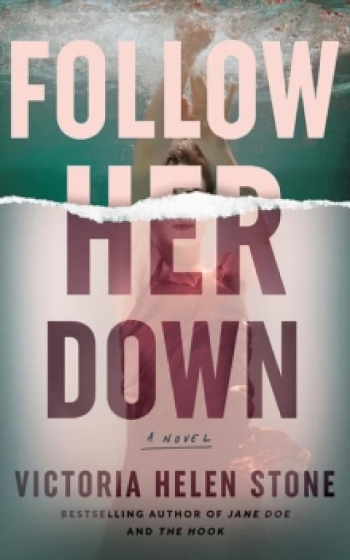 Follow Her Down : A Novel Paperback / softback