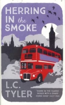 Herring in the Smoke by L C Tyler Hardback