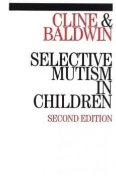 Selective mutism in children by Tony Cline