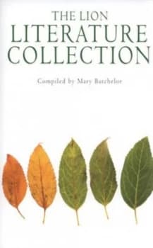 The Lion Literature Collection by Mary Batchelor Book