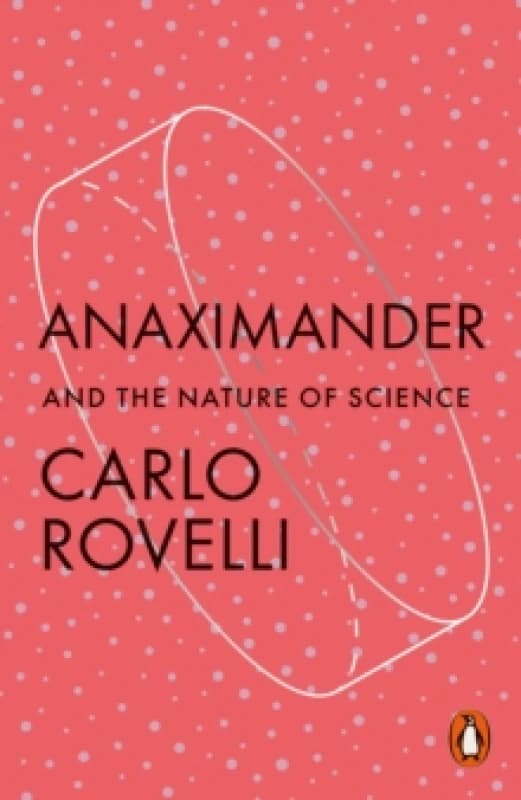 Anaximander : And the Nature of Science Paperback / softback