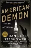 american demon eliot ness and the hunt for americas jack the ripper
