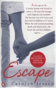 Escape by Carolyn Jessop Paperback