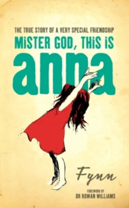 Mister God This Is Anna by Fynn Paperback