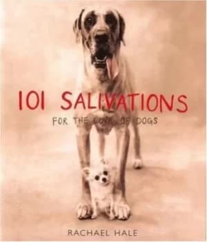 101 salivations by Rachael Hale