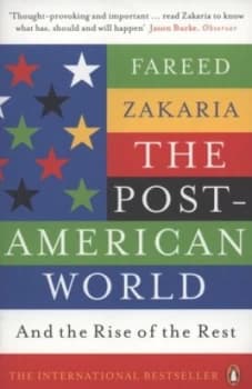 The Post-American World and the Rise of the Rest by Fareed Zakaria Book
