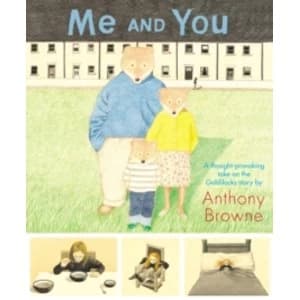 Me and You by Anthony Browne (Paperback, 2011)