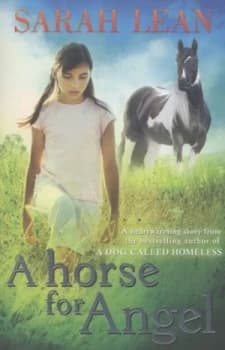 A Horse for Angel by Sarah Lean Paperback