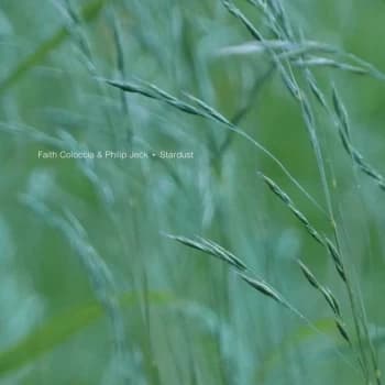 Faith Coloccia & Philip Jeck - Stardust CD