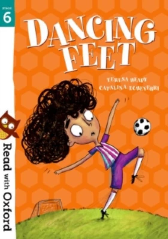 Teresa Heapy Read with Oxford: Stage 6: Dancing Feet Book Multi unisex