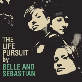 Belle And Sebastian - The Life Pursuit Vinyl