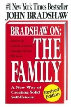 Bradshaw on the Family by John Bradshaw Book