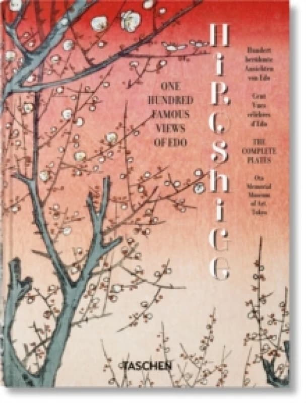 Hiroshige. One Hundred Famous Views of Edo. 45th Ed. Hardback