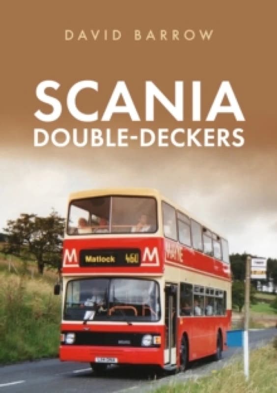 Scania Double-Deckers Paperback / softback