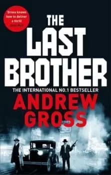 The last brother by Andrew Gross