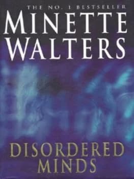 Disordered Minds by Minette Walters Hardback