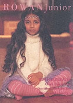 Rowan Junior by Kim Hargreaves and Rowan Yarns Paperback