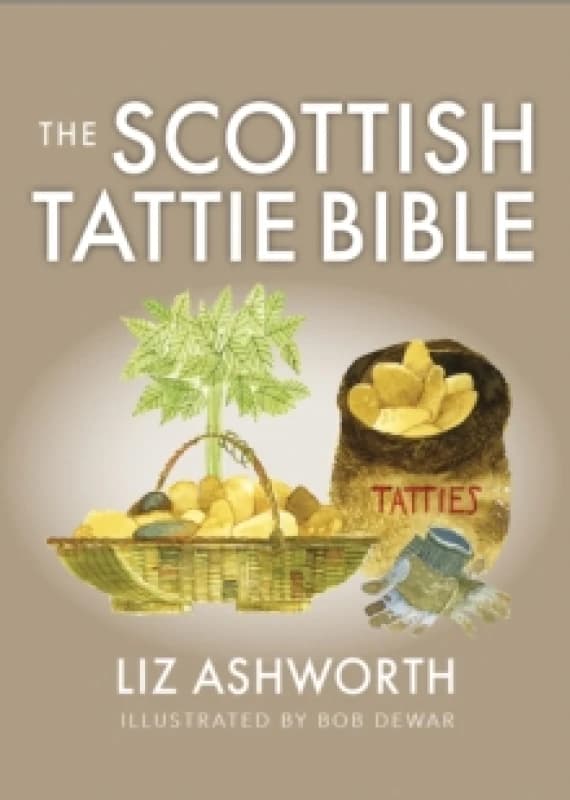 The Scottish Tattie Bible Paperback / softback