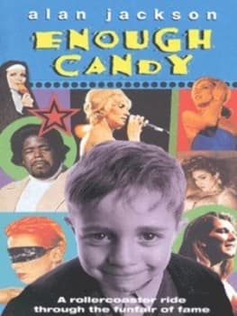 Enough Candy by Alan Jackson Book