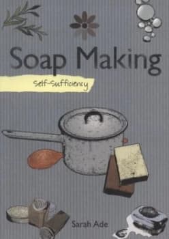 Soap Making by Sarah Ade Paperback