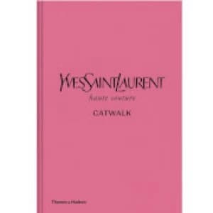 Yves Saint Laurent Catwalk Book
